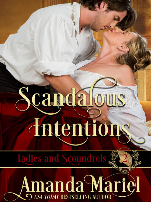Title details for Scandalous Intentions by Amanda Mariel - Wait list
